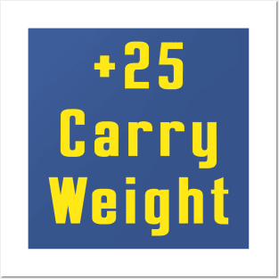 +25 Carry Weight Posters and Art